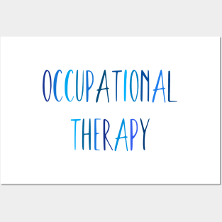 Blue Occupational Therapy text Posters and Art